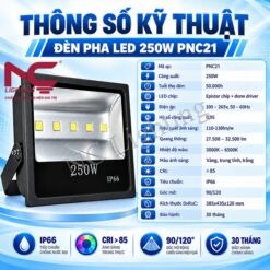 Thông số kỹ thuật đèn pha LED 250w PNC21