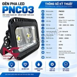 Thông số kỹ thuật đèn pha LED PNC03