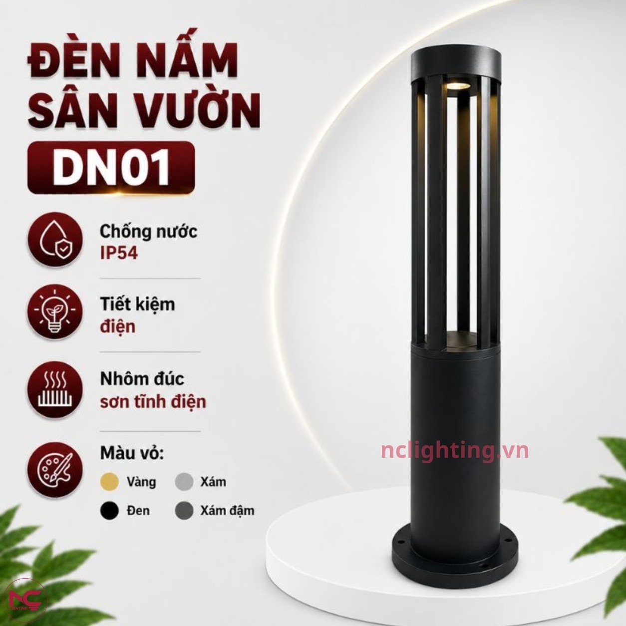 DN01 thiết kế theo tiêu chuẩn IP54, tiết kiệm điện và chất liệu nhôm đúc