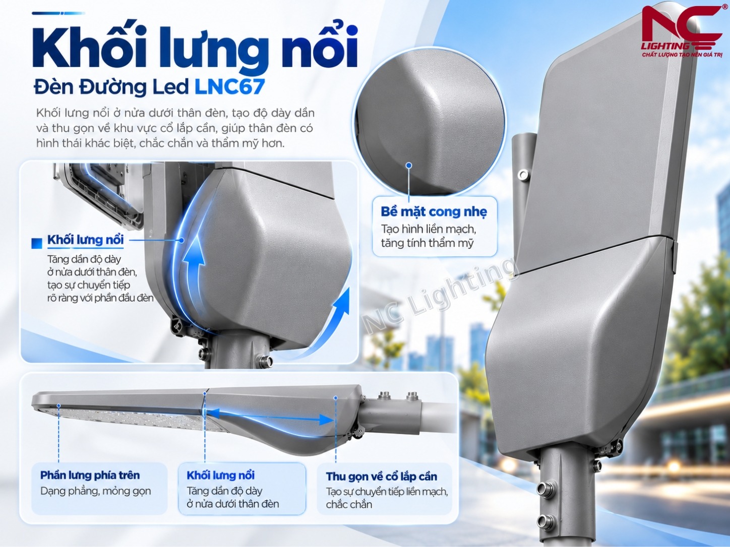 LNC67 có khối lưng nổi đặc biệt phía sau
