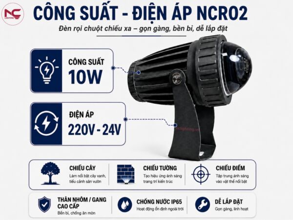NCR02 công suất 10w và linh hoạt điện áp