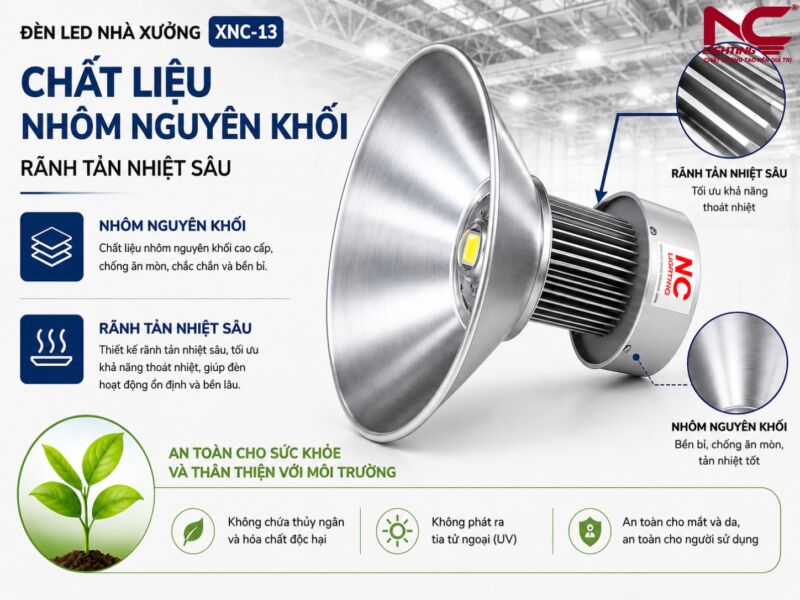 XNC-13 có chất liệu nhôm nguyên khối kết hợp rãnh tản nhiệt sâu