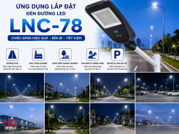 LNC-78 được sử dụng ở nhiều môi trường khác nhau