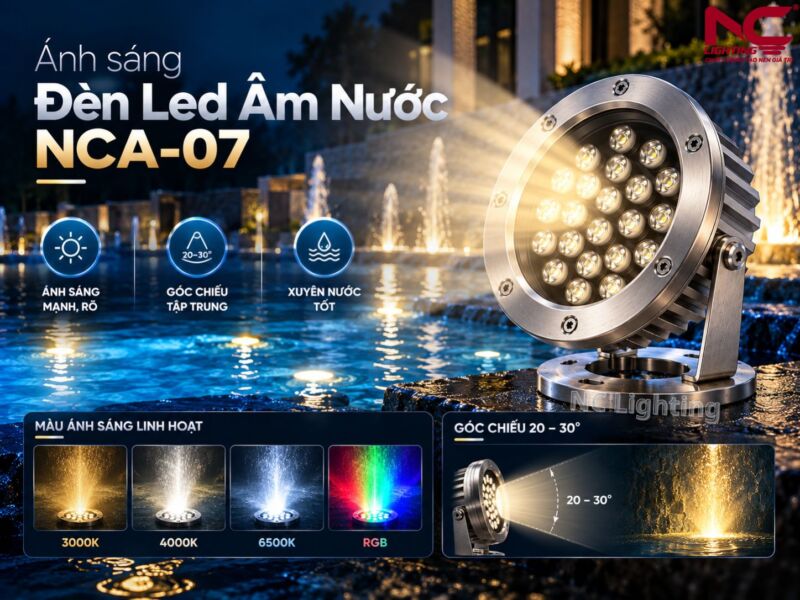 Ánh sáng NCA-07 rõ, góc chiếu tập trung