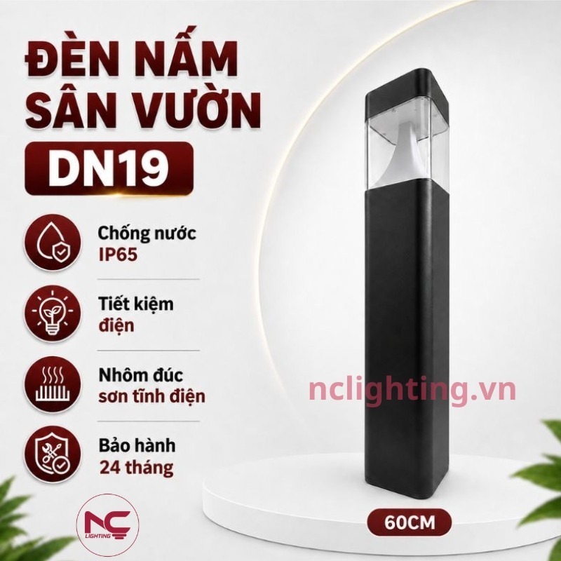 DN19 có nhiều ưu điểm nổi bật gồm chống nước, thân nhôm đúc, bảo hành 24 tháng
