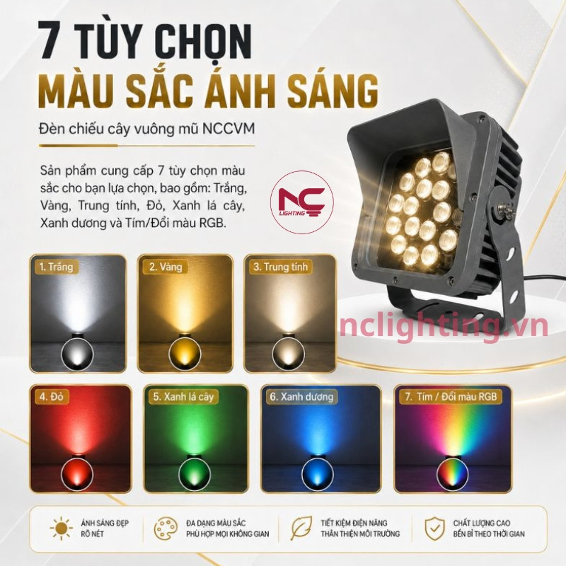 NCCVM có 7 loại tùy chọn màu sắc ánh sáng