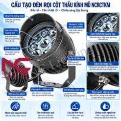 Cấu tạo đèn rọi cột thấu kính mũ NCRCTKM