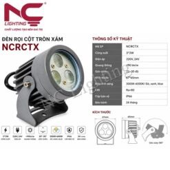 Thông số kỹ thuật đèn rọi cột tròn xám NCRCTX