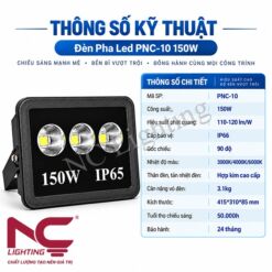 Thông số kỹ thuật đèn pha LED PNC-10