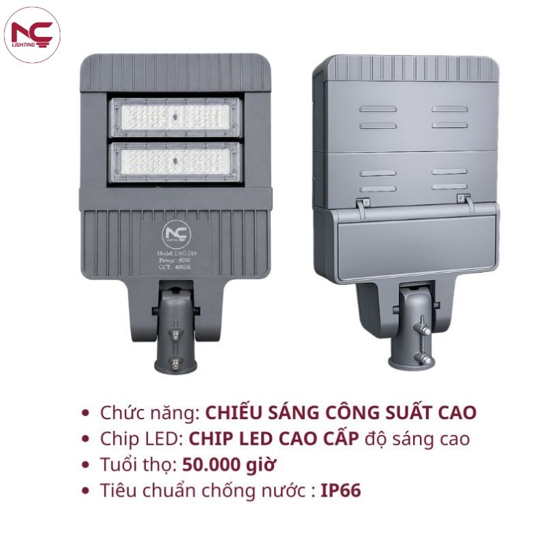 LNC-119 sử dụng chip led cao cấp, độ bền đến 50.000 giờ
