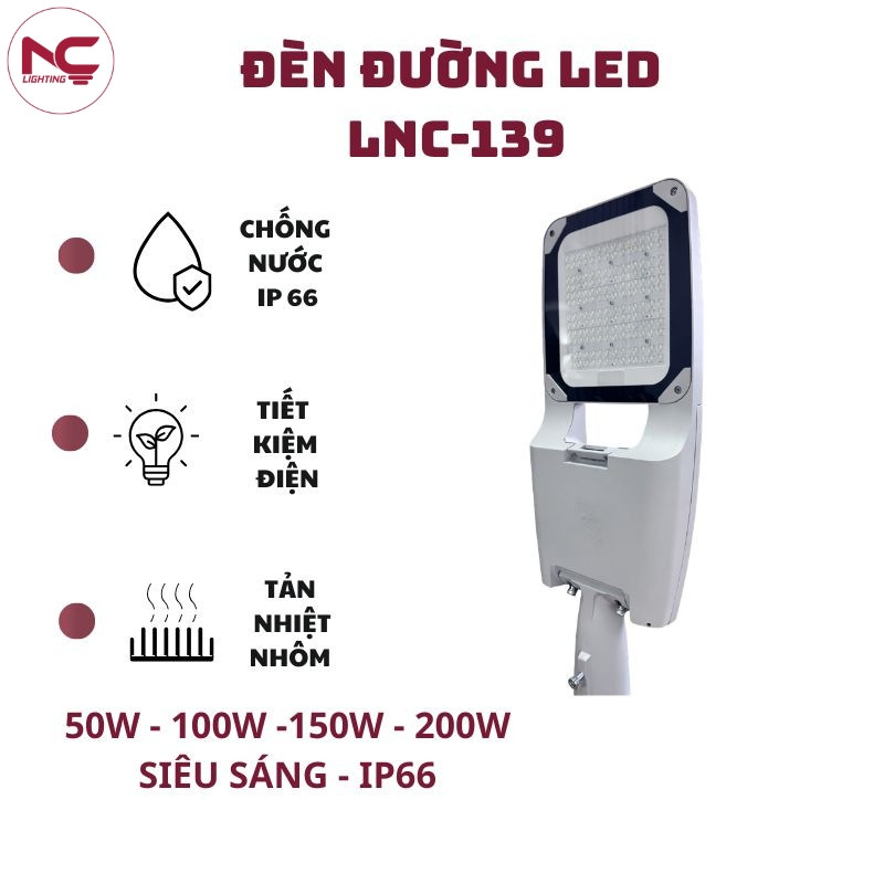 LNC-139 có nhều mức công suất và ưu điểm vượt trội
