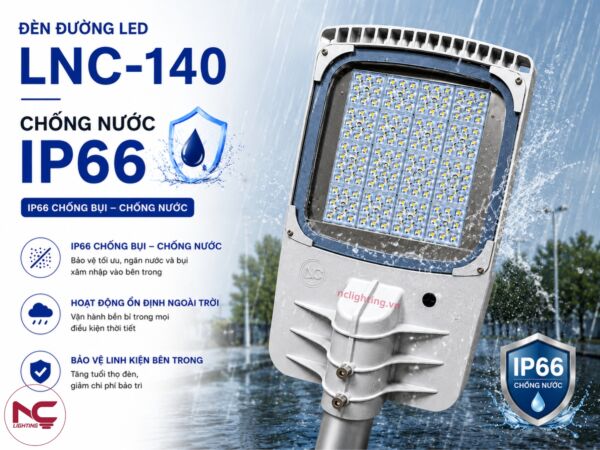 lnc-140 chuẩn cấp độ chống nước ip66