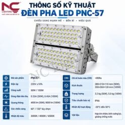 Thông số kỹ thuật đèn pha LED PNC-57