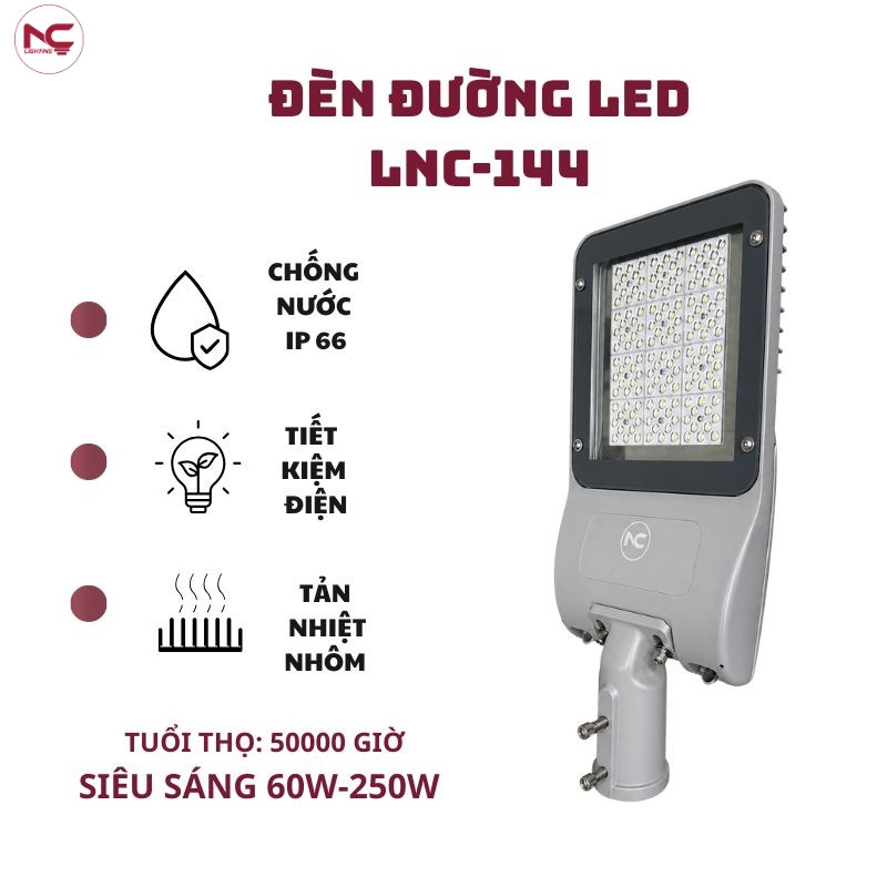 Đèn LED đường phố LNC-144 có khả năng chống nước tốt, tản nhiệt nhôm..