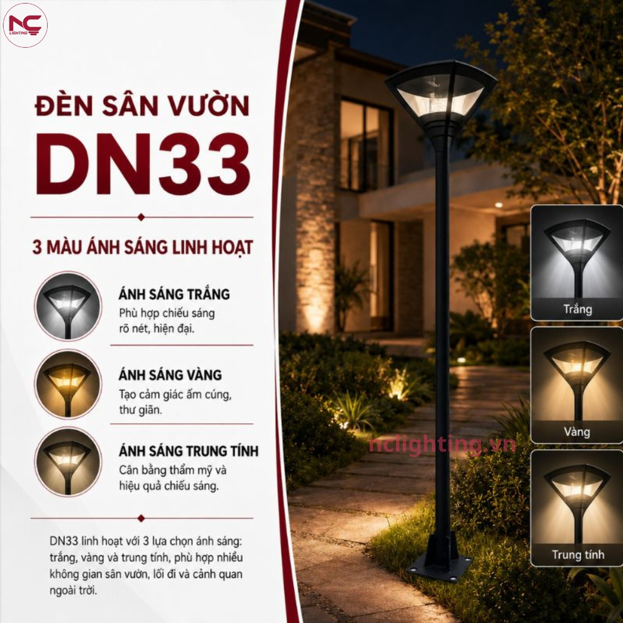 DN33 có 3 màu ánh sáng gồm trắng, vàng, trung tính